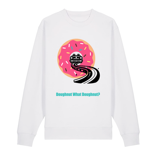 Doughnut What Doughnut - Unisex Sweatshirt - White (front)