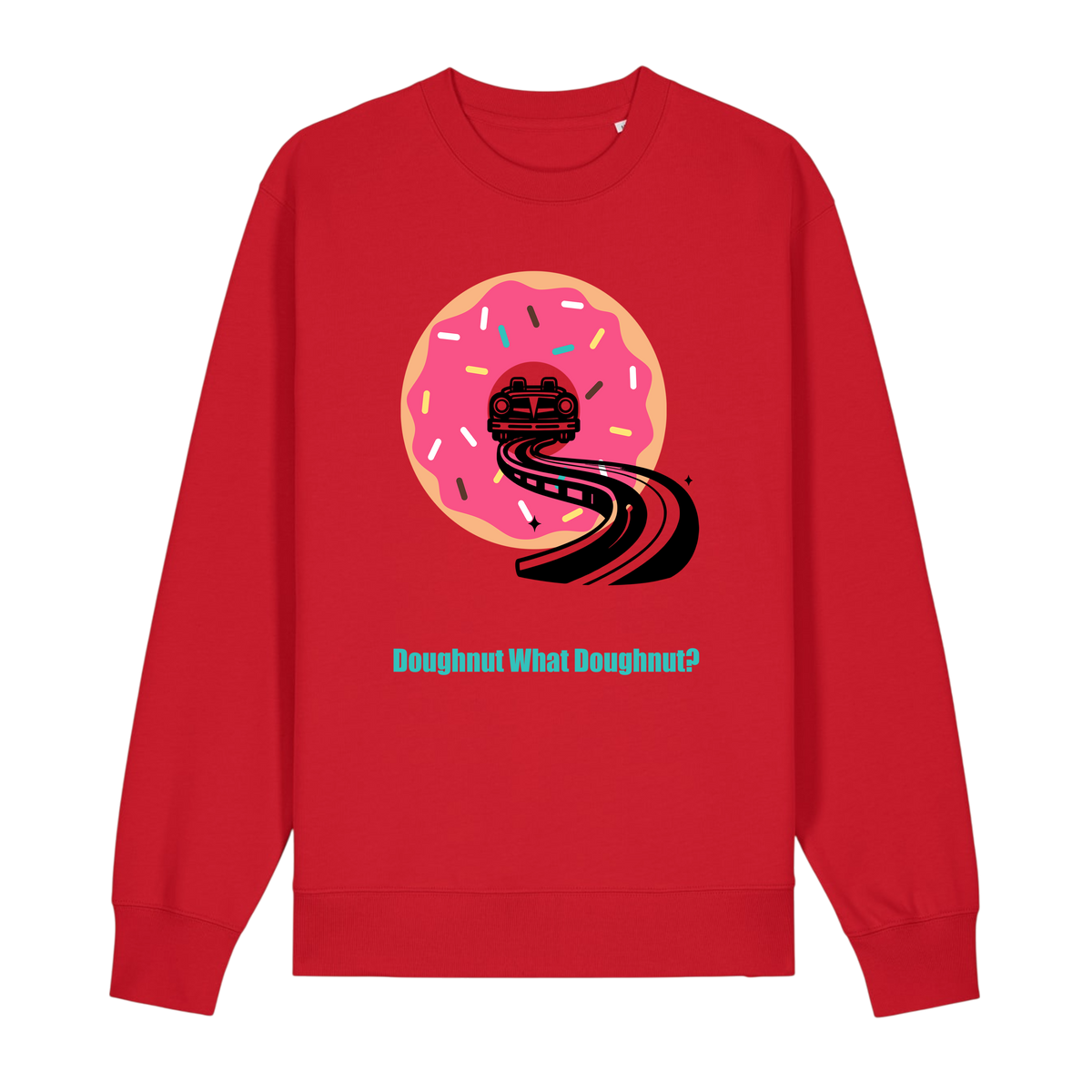 Doughnut What Doughnut - Unisex Sweatshirt - Red (front)