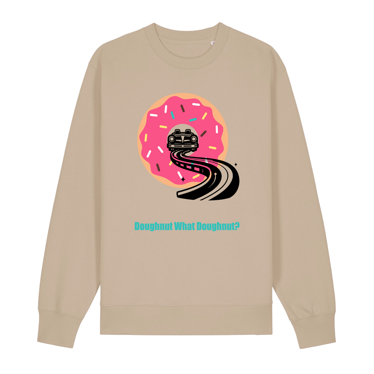 Doughnut What Doughnut - Unisex Sweatshirt - Desert Dust (front)