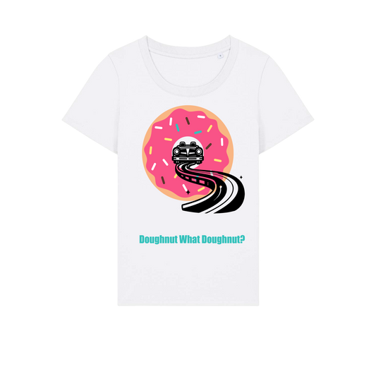 Doughnut What Doughnut - Ladies Fitted T-Shirt - White (front)