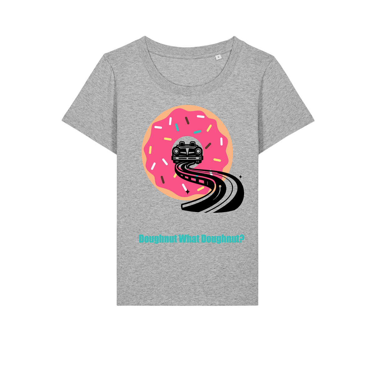 Doughnut What Doughnut - Ladies Fitted T-Shirt - Heather Grey (front)