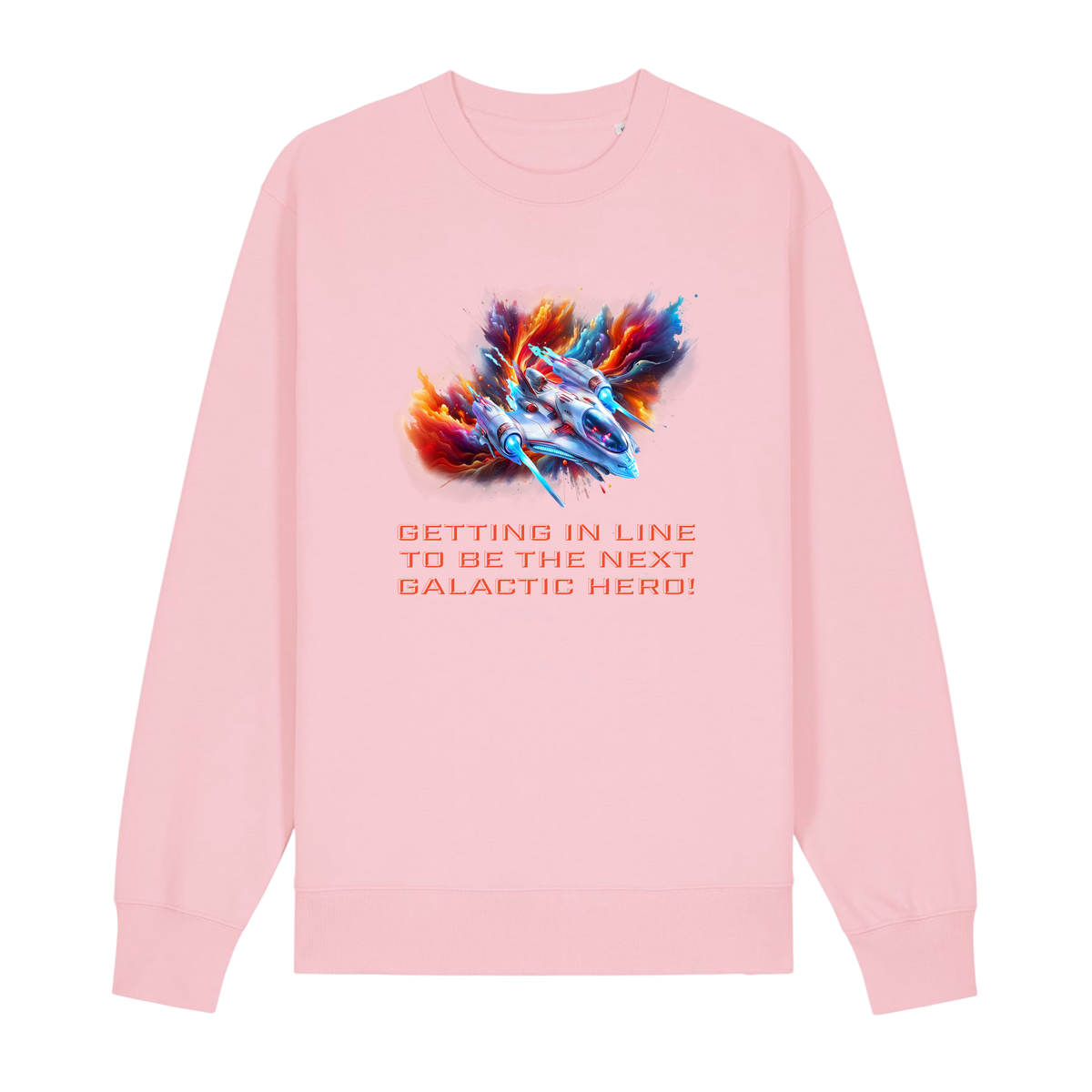 Galactic Hero - Unisex Sweatshirt - Cotton Pink (front)