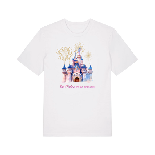 Too Magical To Be Stressed - Unisex T-Shirt - White (front)
