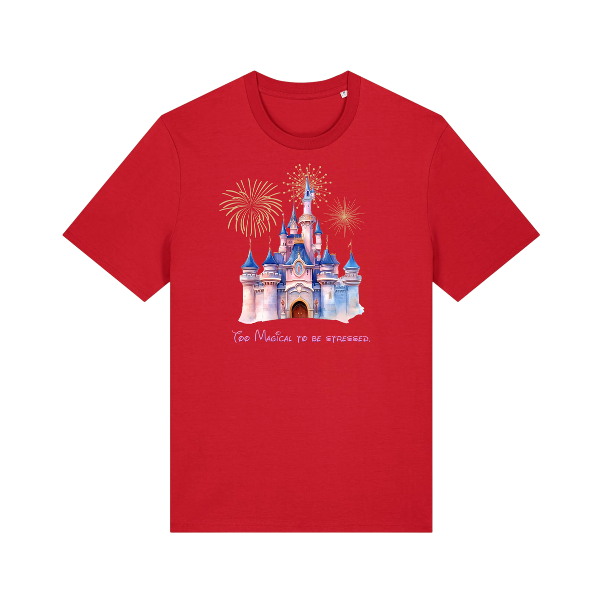 Too Magical To Be Stressed - Unisex T-Shirt - Red (front)